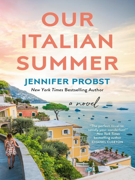 Title details for Our Italian Summer by Jennifer Probst - Available